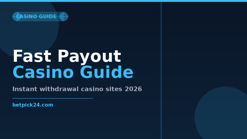 Fastest Payout Online Casino 2026 — How to Get Your Winnings Quickly